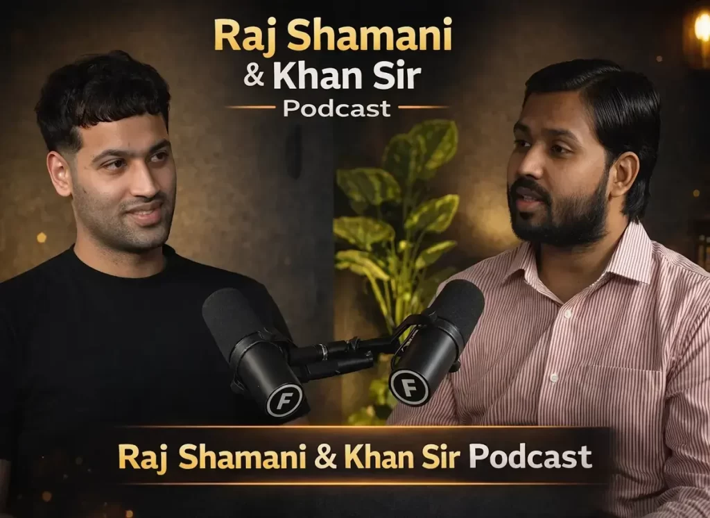 Raj shamani And Khan sir Podcast